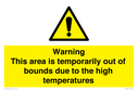 warning-this-area-is-temporarily-out-of-bounds-due-to-the-high-temperatures~